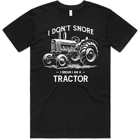 Jeg snorker ikke, jeg drømmer, at jeg er en traktor Top Herre Sjov Landmand Landbrug Gave Far T-shirt