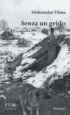 Senza un grido Aleksandar Tisma