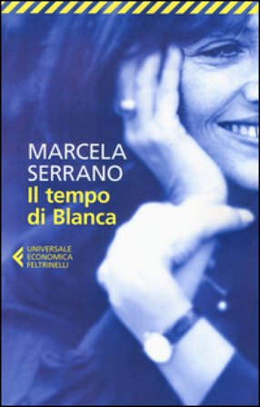 Il tempo di Blanca Marcela Serrano