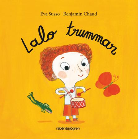 Lalo trummar - Bok av Eva Susso - Board book
