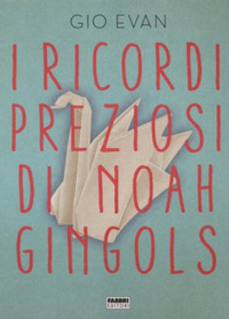 I ricordi preziosi di Noah Gingols Gio Evan