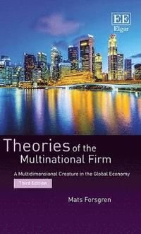 Theories of the Multinational Firm, ISBN: 9781785367151