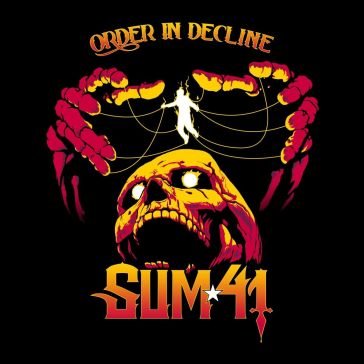 Order in decline (deluxe edition) Sum 41