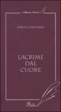 Lacrime dal cuore Amos Cartabia