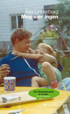Meg eier ingen - Bok av Åsa Linderborg - Pocket
