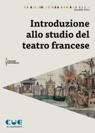 Introduzione allo studio del teatro francese Gianni Poli