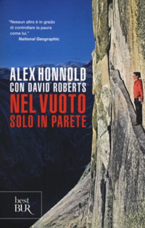 Nel vuoto. Solo in parete Alex Honnold