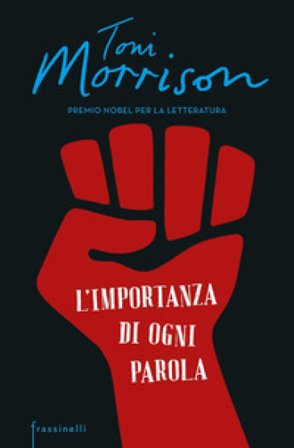 L'importanza di ogni parola Toni Morrison