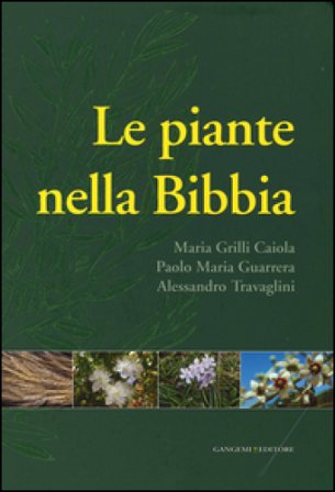 Le piante nella Bibbia Maria Grilli Caiola