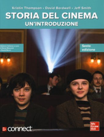 Storia del cinema. Un'introduzione. Con connect Kristin Thompson