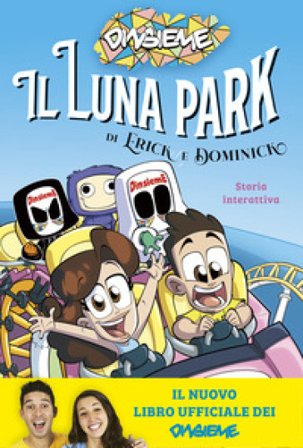 Il luna park di Erick e Dominick. Storia interattiva DinsiemE