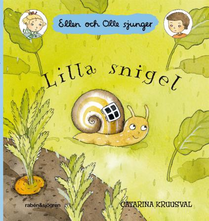 Lilla snigel - Bok av Catarina Kruusval - Board book