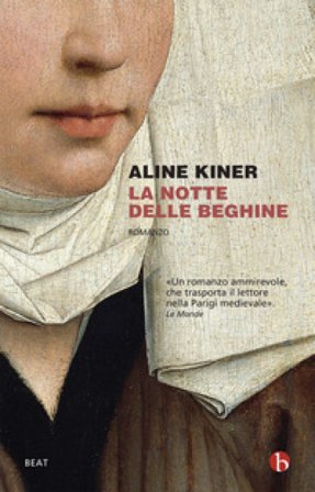 La notte delle beghine Aline Kiner