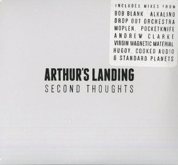 Second thoughts Arthur's Landing