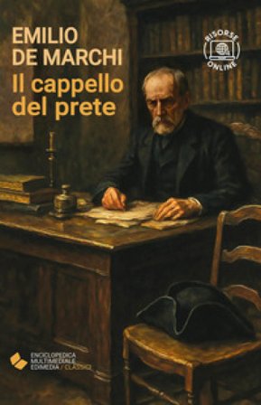 Il cappello del prete. Con espansione online Emilio De Marchi