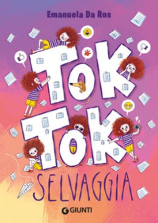 Tok Tok Selvaggia Emanuela Da Ros