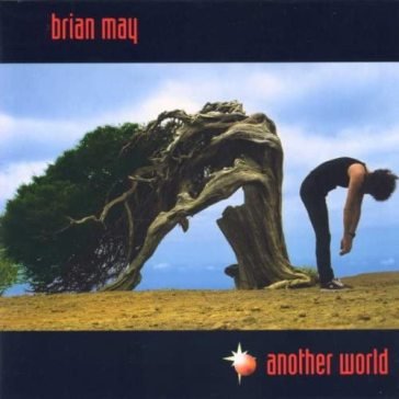 Another world + another disc (deluxe edt Brian May