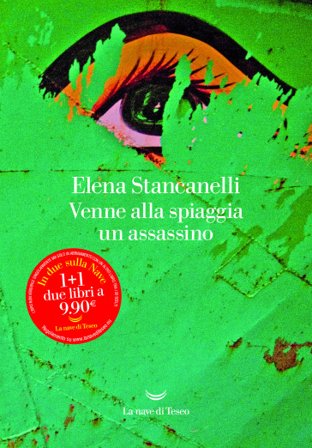 Venne alla spiaggia un assassino Elena Stancanelli