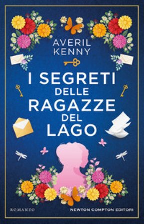 I segreti delle ragazze del lago Averil Kenny