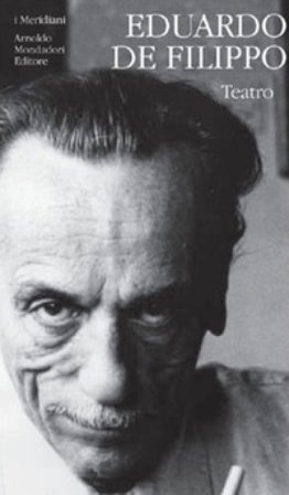 Teatro. Vol. 3/2: Cantata dei giorni dispari Eduardo De Filippo
