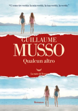 Qualcun altro Guillaume Musso