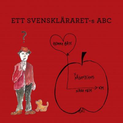 Ett svenskläraret-s ABC - Bok av Nils Persson - Spiralbunden