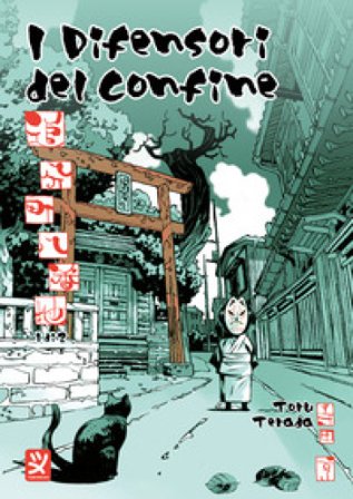 I difensori del confine. Vol. 1 Toru Terada