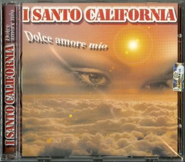 Dolce amore mio Santo California