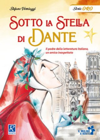 Sotto la stella di Dante Stefano Verziaggi