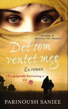 Det som ventet meg - Bok av Parinoush Saniee - Pocket