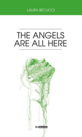 The angels are all here Laura Becucci
