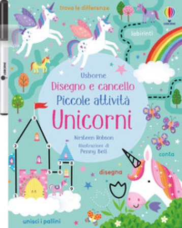 Unicorni. Ediz. a colori Kirsteen Robson