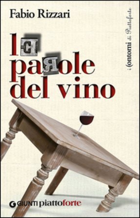 Le parole del vino Fabio Rizzari