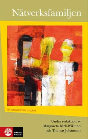 Nätverksfamiljen : Häftad utgåva av originalutgåva från 2012