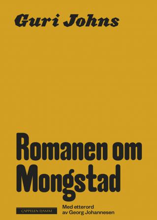 Romanen om Mongstad - Bok av Guri Johns - Pocket