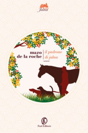 Il padrone di Jalna Mazo de la Roche