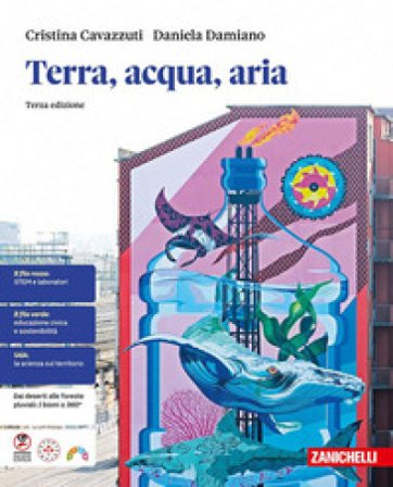 Terra, acqua, aria. Per la Scuola media. Con ebook. Con espansione online Cristina Cavazzuti