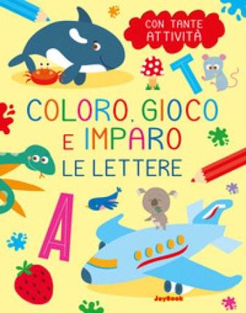 Le lettere. Coloro, gioco e imparo