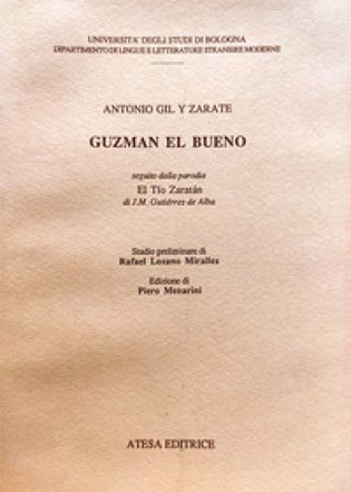 Guzman el bueno Antonio Gil y Zarate