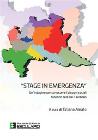 «Stage in emergenza». Un'indagine per conoscere i bisogni sociali facendo rete nel territorio