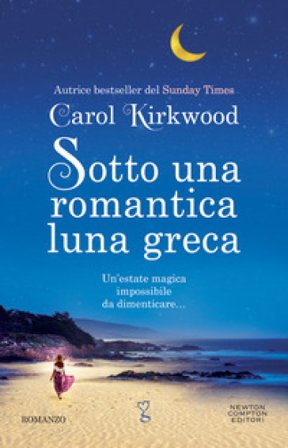 Sotto una romantica luna greca Carol Kirkwood