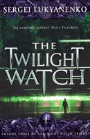 The Twilight Watch - Bok av Sergei Lukyanenko - Pocket