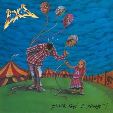 Sicker than i thought! E-X-E