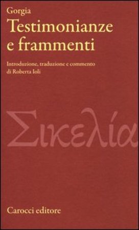 Testimonianze e frammenti Gorgia
