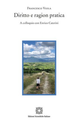 Diritto e ragion pratica Francesco Viola