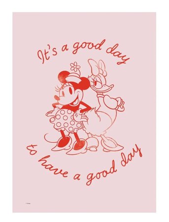 Poster & Frame Disney - It’s A Good Day To Have A Good Day - Pink - 30X 40CM