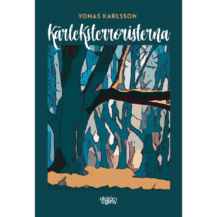 Kärleksterroristerna 9789189706064