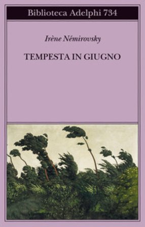 Tempesta in giugno Irene Némirovsky