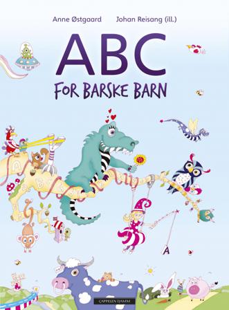 ABC for barske barn - Bok av Anne Østgaard - Hardback