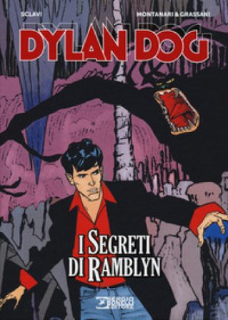 Dylan Dog. I segreti di Ramblyn Tiziano Sclavi